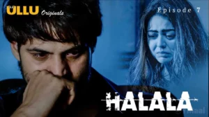 Halala Episode 7