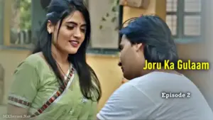Joru Ka Gulaam Episode 2