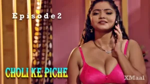 Choli Ke Piche Episode 2